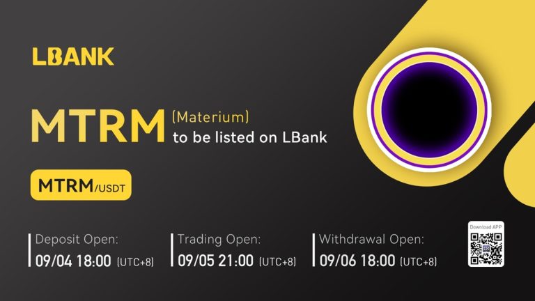 picture1 768x432 1 Materium (MTRM) Is Now Available for Trading on LBank Exchange