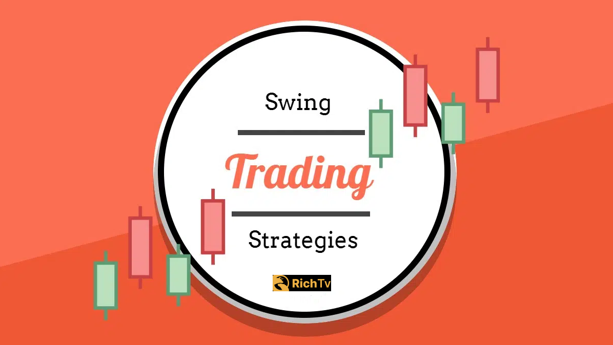 Best Swing Trading Strategies That Work Rich Tv 7053