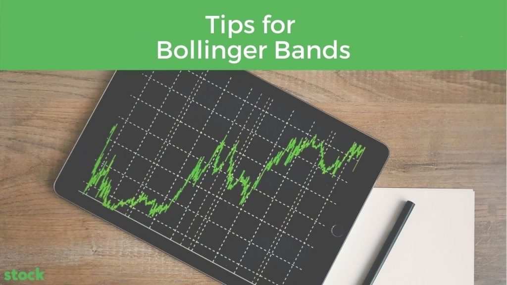 Tips for trading with Bollinger bands