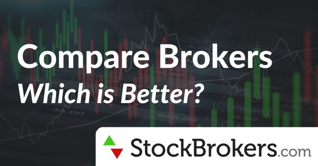 Which Broker Suits You Best